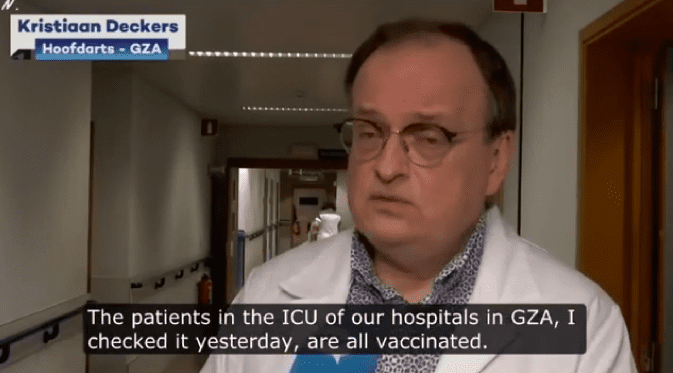Belgian doctor Kristiaan Deckers says all of the patients in ICU in GZA hopsital, Hoofdarts, are vaccinated