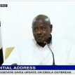 President Musaveni of Uganda announces curfew to combat Ebola